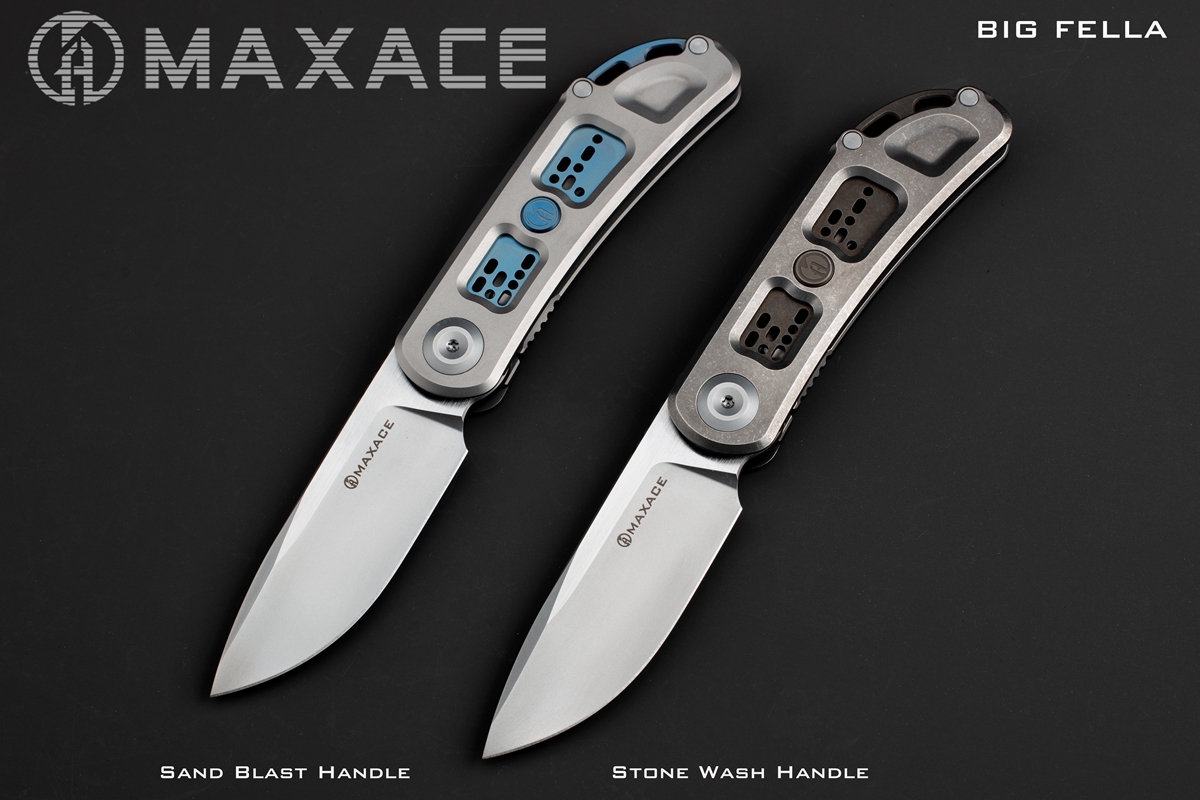BIG FELLA – Maxaceknives